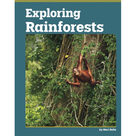 Exploring Biomes Exploring Rainforests, (Hardcover)