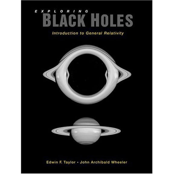 Pre-Owned Exploring Black Holes: Introduction to General Relativity (Hardcover) 020138423X 9780201384239