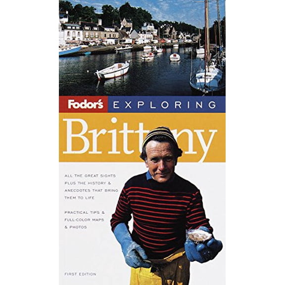 Pre-Owned Exploring Brittany, 1st Edition (Paperback) 067900467X 9780679004677