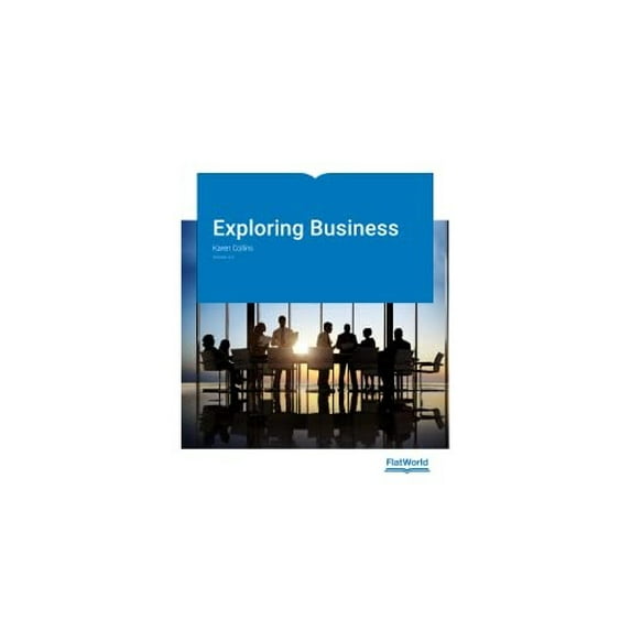 Pre-Owned Exploring Business, Version 4.0 (Silver Level Access Pass) Paperback