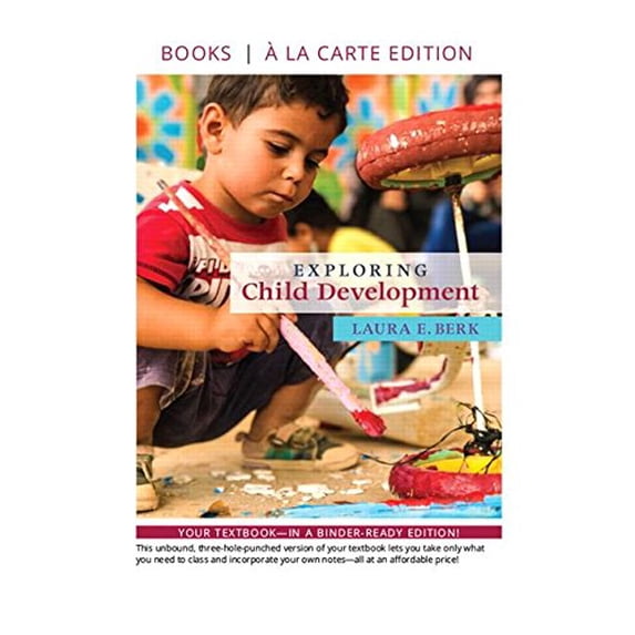 Pre-Owned Exploring Child Development -- Loose-Leaf Edition, 9780134983752, 0134983750, Paperback, 1 edition