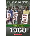 thumbnail image 1 of Exploring Civil Rights 1968 (Exploring Civil Rights: The Rise), (Hardcover), 1 of 1