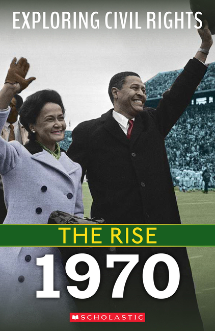 Exploring Civil Rights 1970 (Exploring Civil Rights: The Rise ...