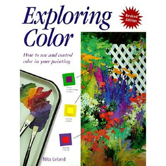 Pre-Owned Exploring Color ( Paperback 9780891348467) by Nita Leland