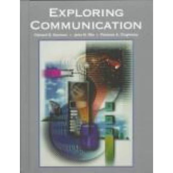 Pre-Owned Exploring Communication (Hardcover) 1566376785 9781566376785
