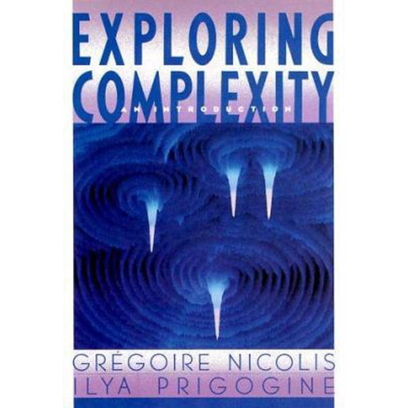 Pre-Owned Exploring Complexity: An Introduction (Hardcover) 0716718596 9780716718598