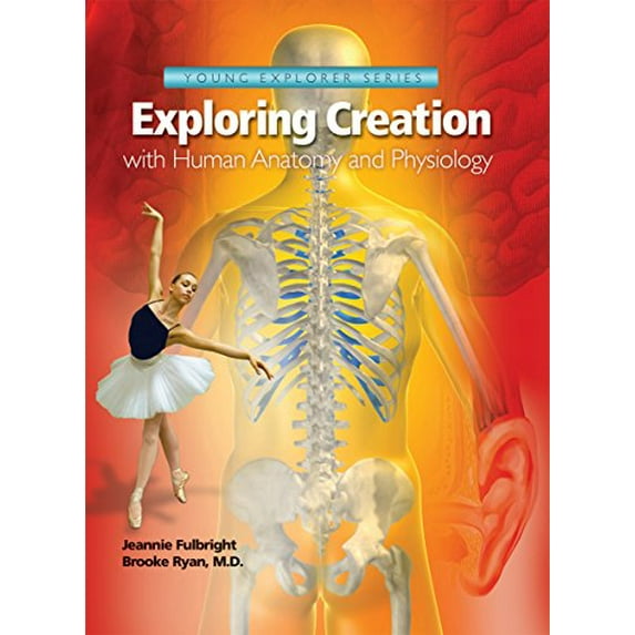 Pre-Owned Exploring Creation with Human Anatomy and Physiology (Young Explorer Series), 9781935495147, 1935495143, Hardcover, Young Explorer Series edition