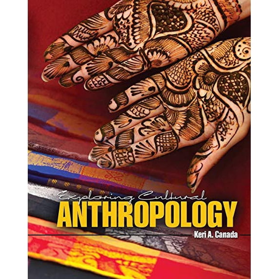 Pre-Owned Exploring Cultural Anthropology (Paperback) 1465256709 9781465256706