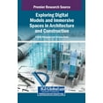 thumbnail image 1 of Exploring Digital Models and Immersive Spaces in Architecture and Construction, (Hardcover), 1 of 1