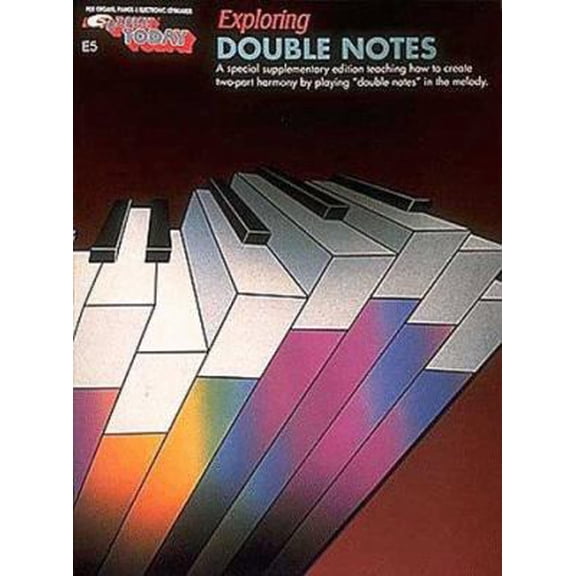 Pre-Owned Exploring Double Notes: E-Z Play Today Volume E5 (Paperback) 079355392X 9780793553921