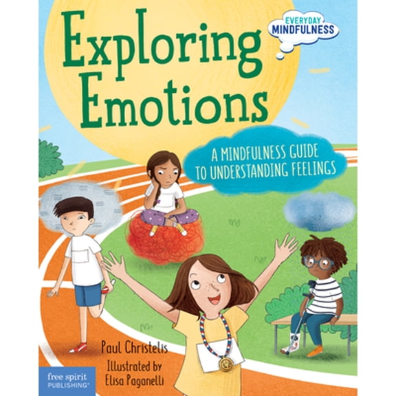 Pre-Owned Exploring Emotions: A Mindfulness Guide to Understanding Feelings, 9781631983320, 1631983326, Hardcover, First Edition edition