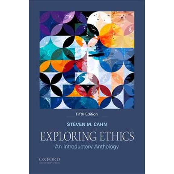 Pre-Owned Exploring Ethics: An Introductory Anthology (Paperback) 0190887907 9780190887902