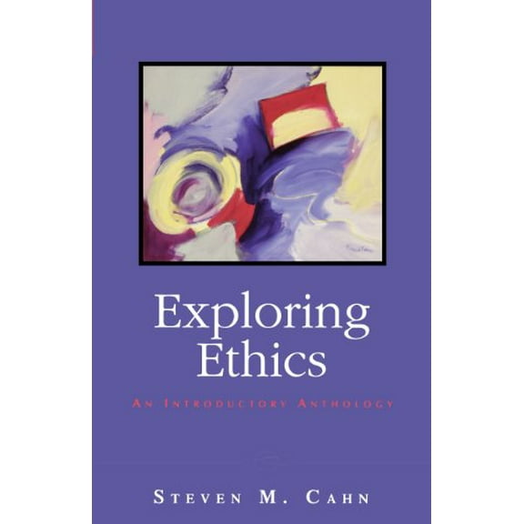 Pre-Owned Exploring Ethics: An Introductory Anthology, (Paperback)