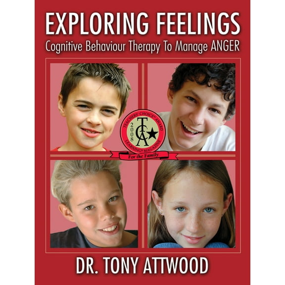 Exploring Feelings: Cognitive Behaviour Therapy to Manage Anger, (Paperback)