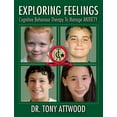 thumbnail image 1 of Exploring Feelings: Cognitive Behaviour Therapy to Manage Anxiety, (Paperback), 1 of 8