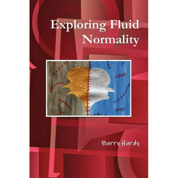 Exploring Fluid Normality (Paperback)