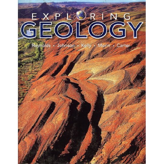 Pre-Owned Exploring Geology (Paperback) 0073135151 9780073135151