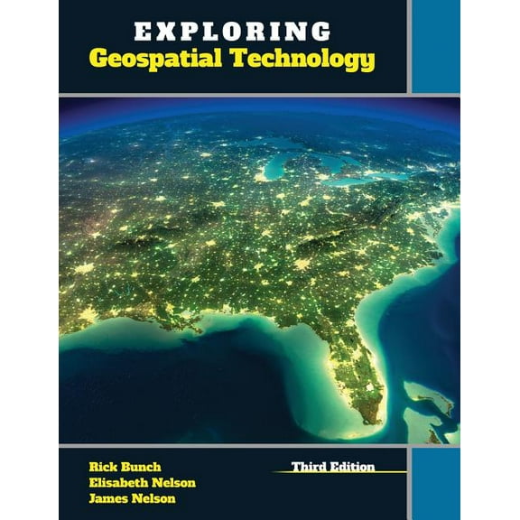 Exploring Geospatial Technology (Paperback)