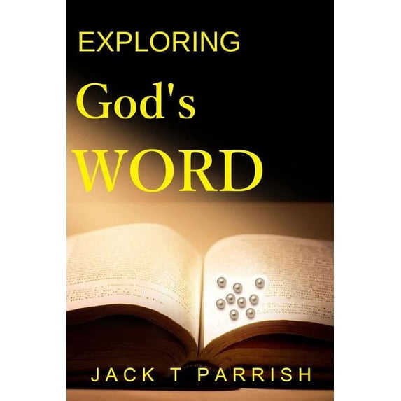 Exploring God's Word, (Paperback)