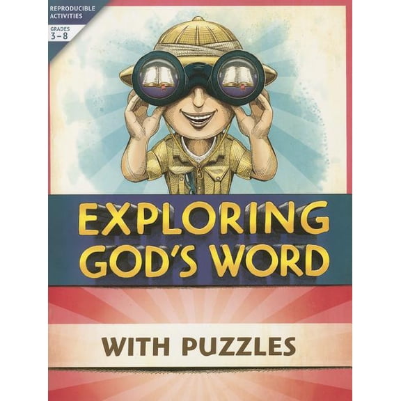 Exploring God's Word with Puzzles: Grades 3-8 (Paperback)