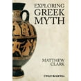 thumbnail image 1 of Pre-Owned Exploring Greek Myth (Paperback) 1405194553 9781405194556, 1 of 1