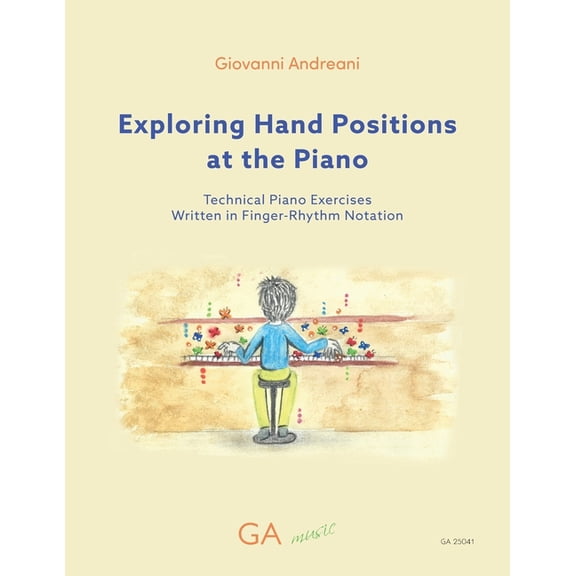 Exploring Hand Positions at the Piano, (Paperback)