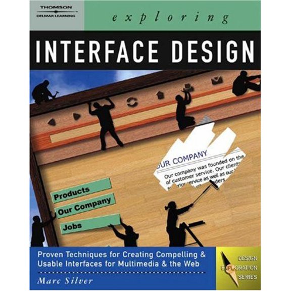 Pre-Owned Exploring Interface Design (Paperback) 1401837395 9781401837396