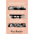 thumbnail image 1 of Exploring Japanese Culture: Not Inscrutable After All, (Paperback), 1 of 1