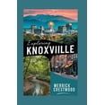 thumbnail image 1 of Very Good Travel Guides Exploring Knoxville: A Local Tourist Guide to Eating, Shopping, and Playing in Knoxville, Tennessee., Book 2, (Paperback), 1 of 1