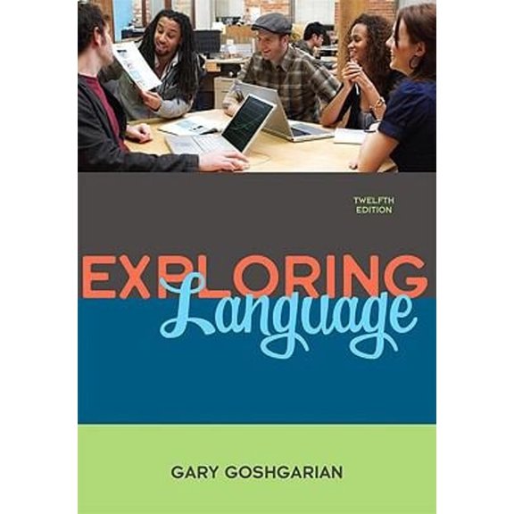 Pre-Owned Exploring Language (Paperback) 0205672663 9780205672660