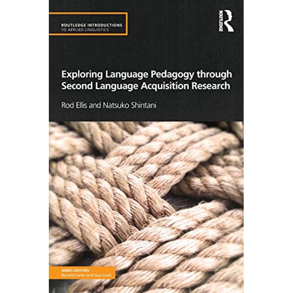 Pre-Owned Exploring Language Pedagogy Through Second Language Acquisition Research (Paperback) 041551973X 9780415519731