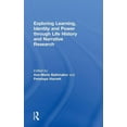thumbnail image 1 of Exploring Learning, Identity and Power through Life History and Narrative Research, (Hardcover), 1 of 1