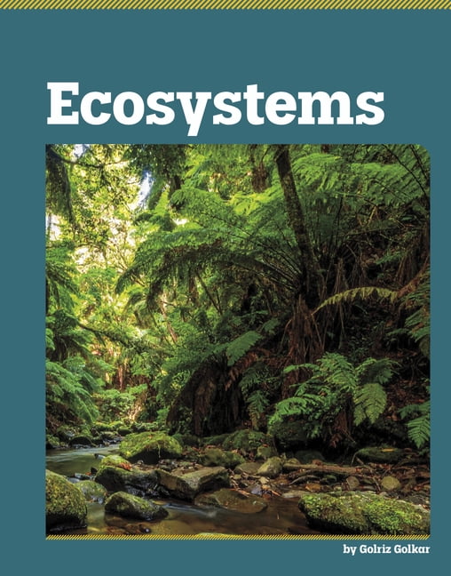 Exploring Life Science Ecosystems, (Hardcover)