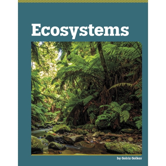 Exploring Life Science Ecosystems, (Hardcover)