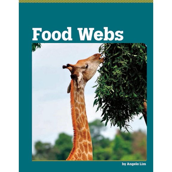 Exploring Life Science Food Webs, (Hardcover)