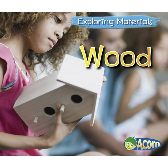 Exploring Materials Wood, (Paperback)