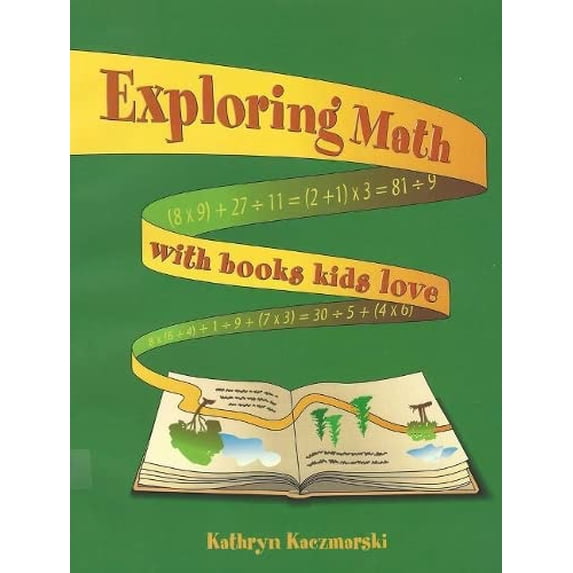 Pre-Owned Exploring Math with Books Kids Love (Paperback) 155591960X 9781555919603
