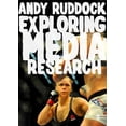 thumbnail image 1 of Pre-Owned Exploring Media Research: Theories, Practice, and Purpose (Paperback) 1473902541 9781473902541, 1 of 1