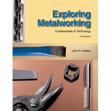 Exploring Metalworking 9781590708682 1590708687 - New
