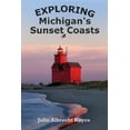thumbnail image 1 of Exploring Michigan's Coastlines Exploring Michigan's Sunset Coasts, Book 3, (Paperback), 1 of 1