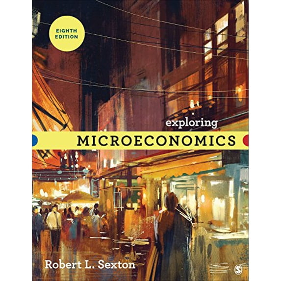 Pre-Owned Exploring Microeconomics (Paperback) 1544339445 9781544339443