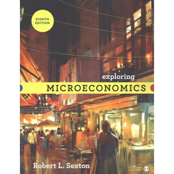 Pre-Owned Exploring Microeconomics (Paperback) 1544339445 9781544339443
