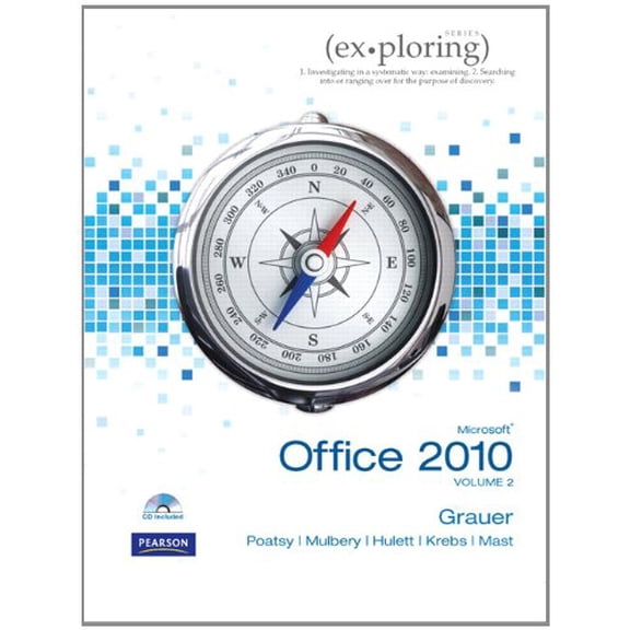 Pre-Owned Exploring Microsoft Office 2010 Volume 2