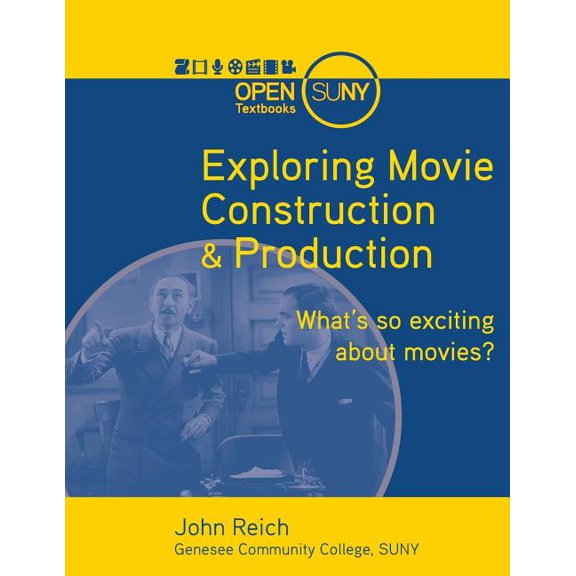 Exploring Movie Construction & Production