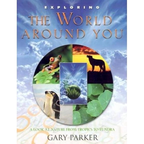 Pre-Owned Exploring (New Leaf Press) Exploring the World Around You, (Paperback)
