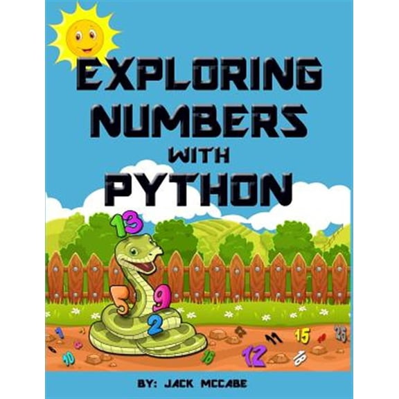 Pre-Owned Exploring Numbers with Python (Paperback) by Jack McCabe