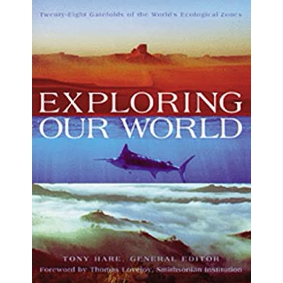 Pre-Owned Exploring Our World (Hardcover) 076511027X 9780765110275