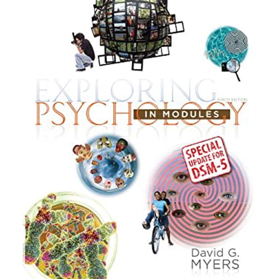 Pre-Owned Exploring Psychology in Modules with Updates on DSM-5 (Paperback) 1464163421 9781464163425