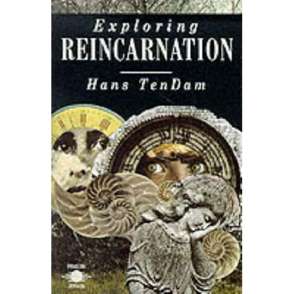 Pre-Owned Exploring Reincarnation (Paperback 9780140192049) by Hans Tendam, A E J Wils, Colin Wilson