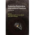 thumbnail image 1 of Exploring Restorative Intercultural Practices: Fire Stories, (Paperback), 1 of 1